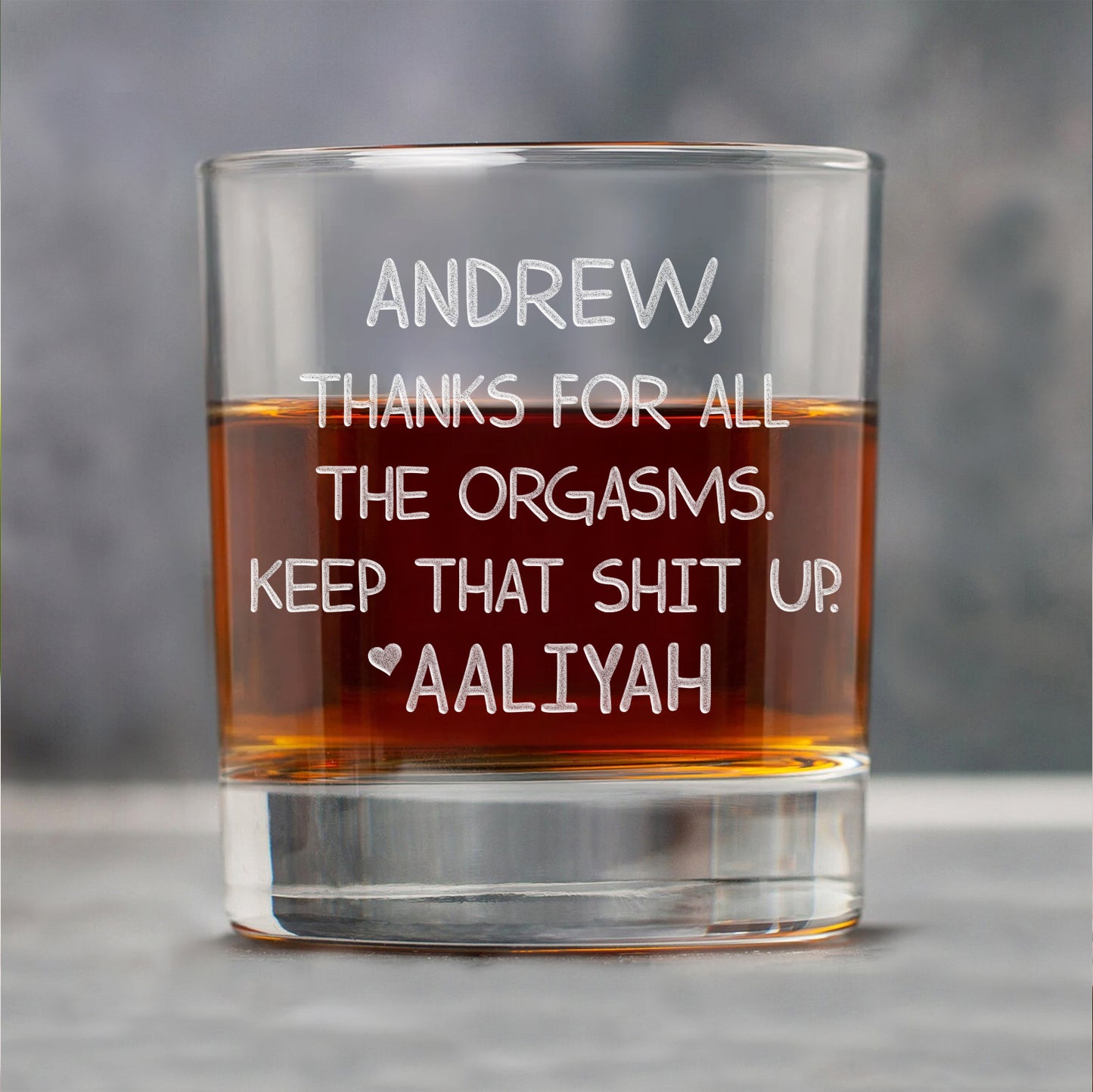 Thanks For All The Orgasms Whiskey Glass