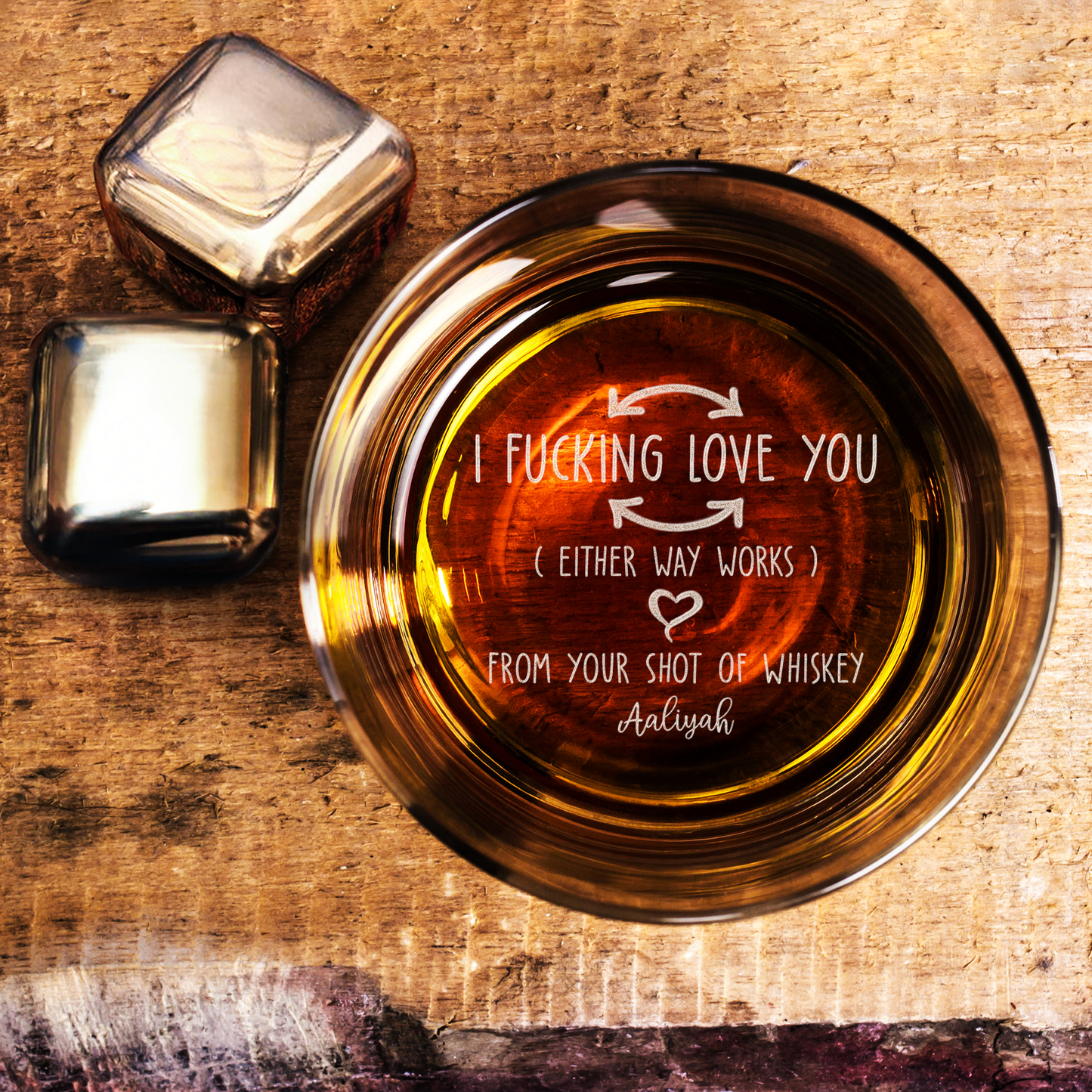 Custom I F-king Love You Whiskey Glass