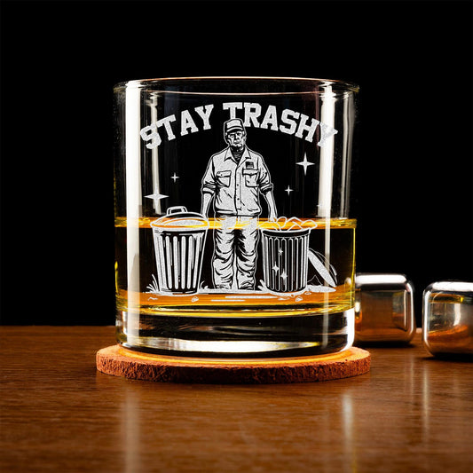 President Trump Stay Trashy Whiskey Glass Engraved