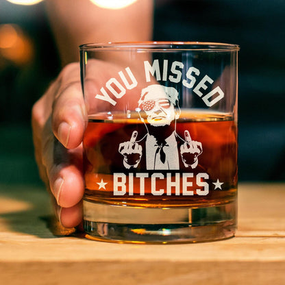 President Trump You Missed Whiskey Glass Engraved