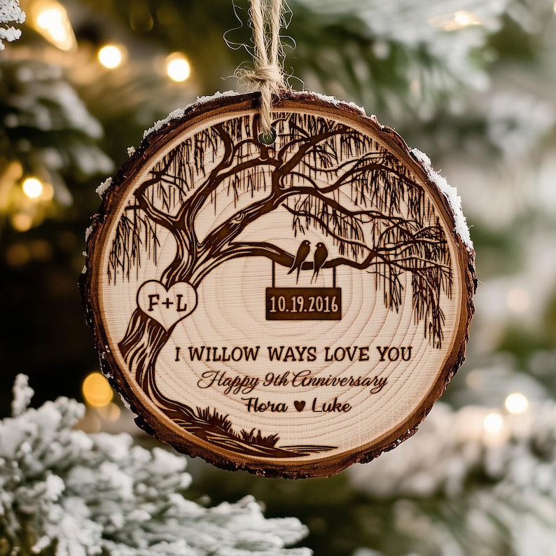A Personalized 9th Anniversary Wooden Ornament, a unique 9th anniversary gift and beautiful willow anniversary gift.