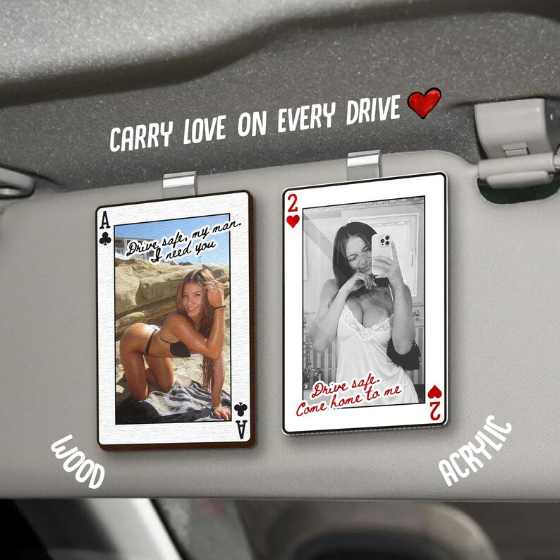 This custom car accessory is an ideal spicy Valentine gift and a thoughtful drive safe visor clip for him.