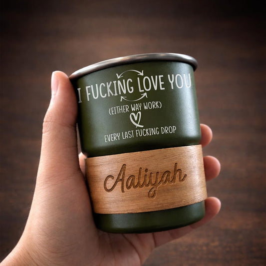 Personalized I F- Love You camping mug, a funny custom camp mug and unique engraved Father's Day gift.