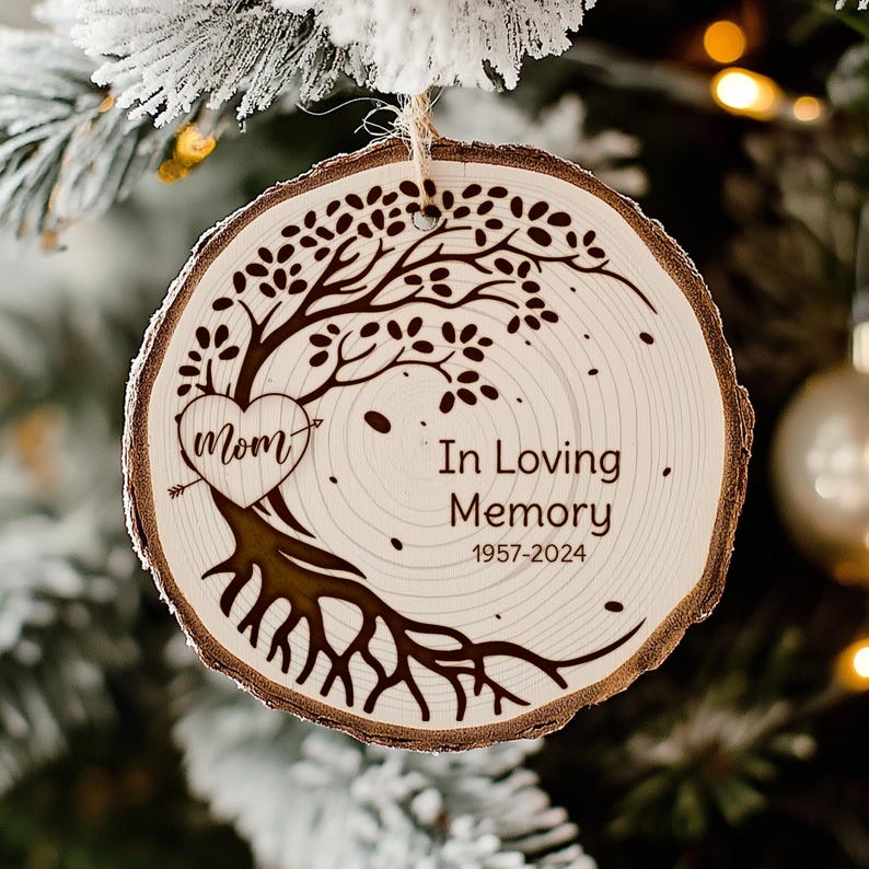 An 'in loving memory ornament' for a beloved mother, this Personalized Wooden Ornament is a cherished 'in memory of' gift.