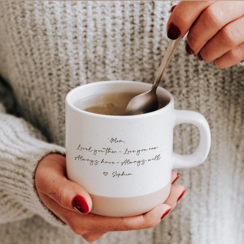 Custom ceramic mug for mom, a Personalized Mom Pottery Mug with a special heartfelt message.
